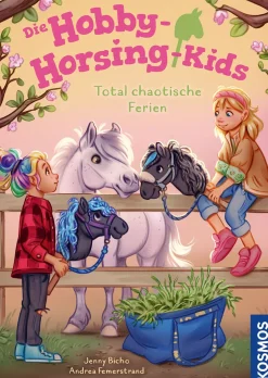 Die Hobby-Horsing-Kids, 4, Total chaotische Ferien