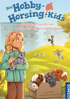Die Hobby-Horsing-Kids, 3, Umzug, Freundinnen und andere Überraschungen