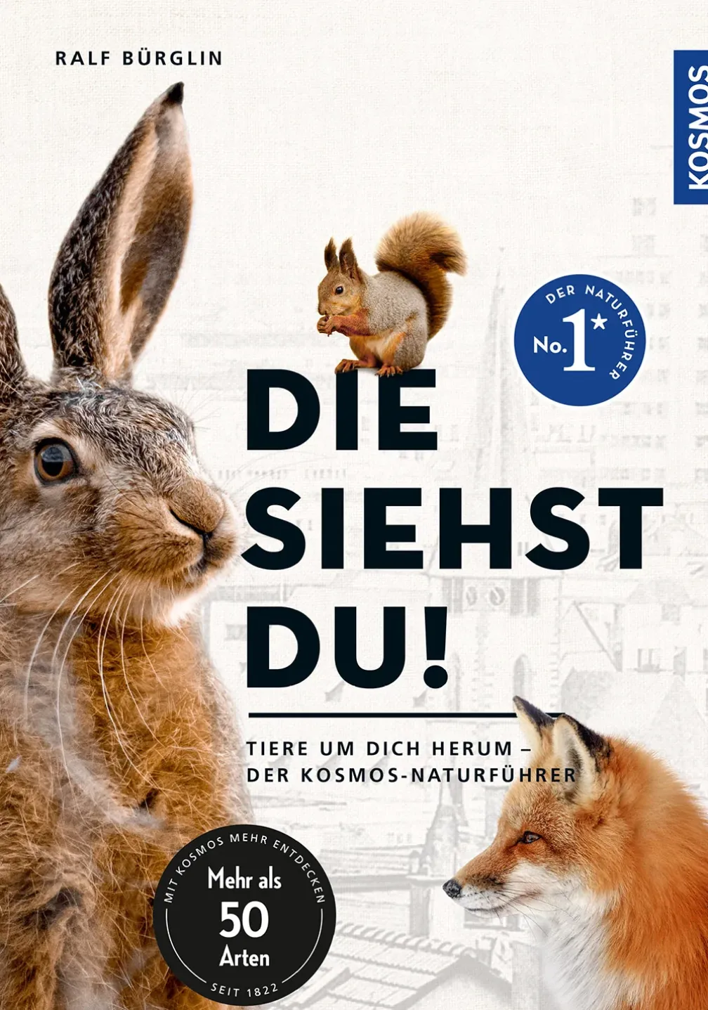 Die siehst du - Die Tiere um dich herum