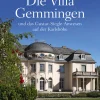 Die Villa Gemmingen und das Gustav-Siegle-Anwesen auf der Karlshöhe