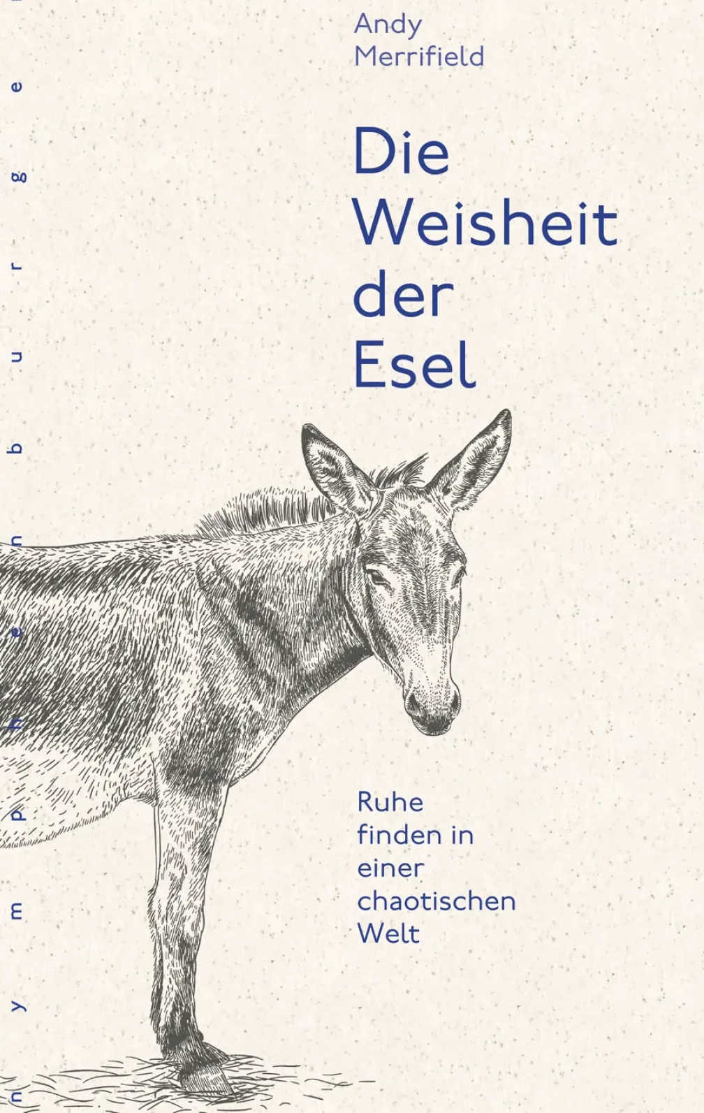 Die Weisheit der Esel