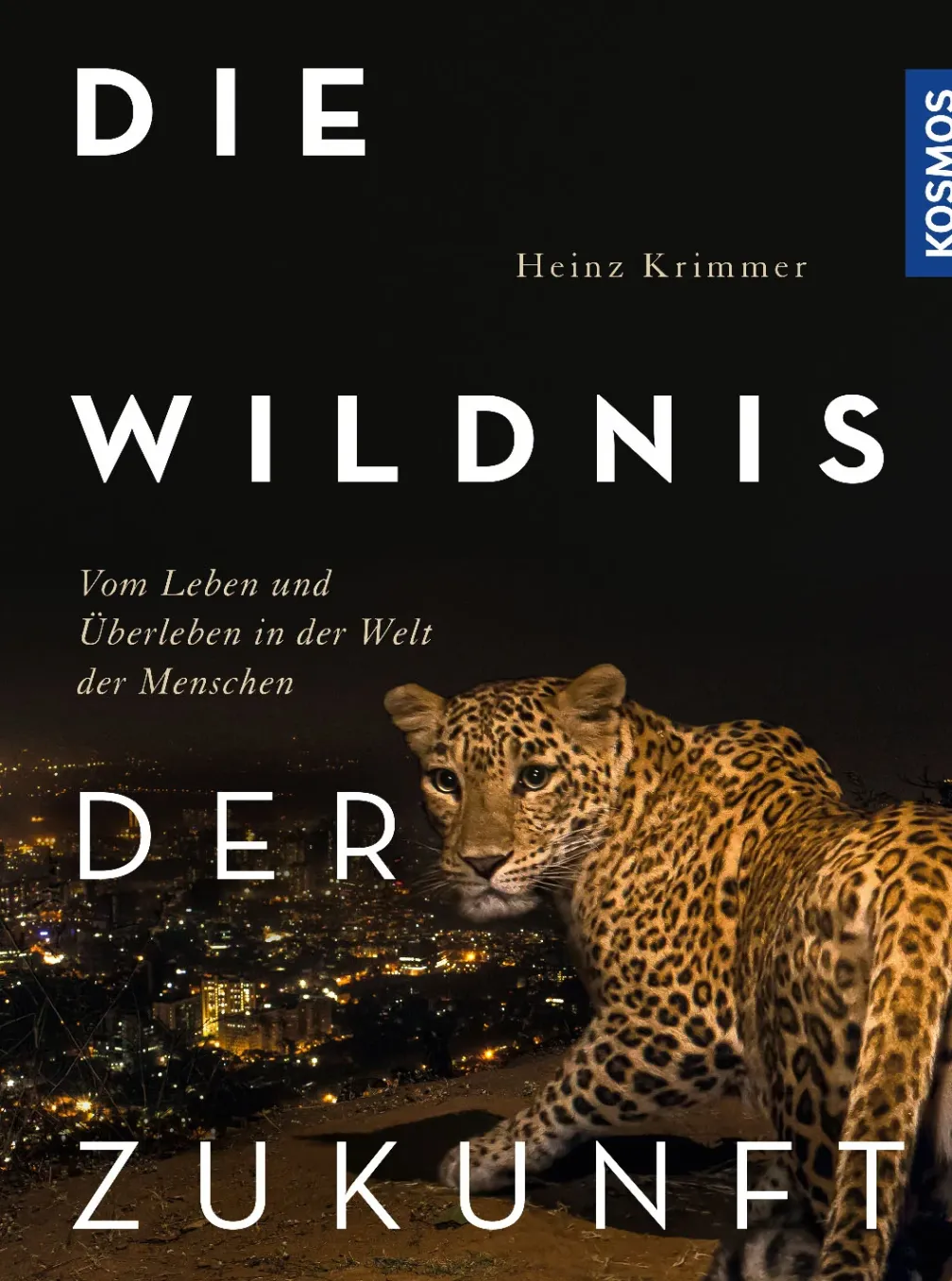 Die Wildnis der Zukunft