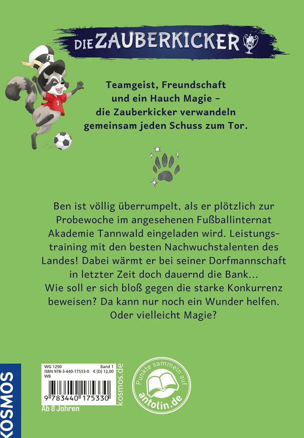 Die Zauberkicker, 1, Anpfiff!