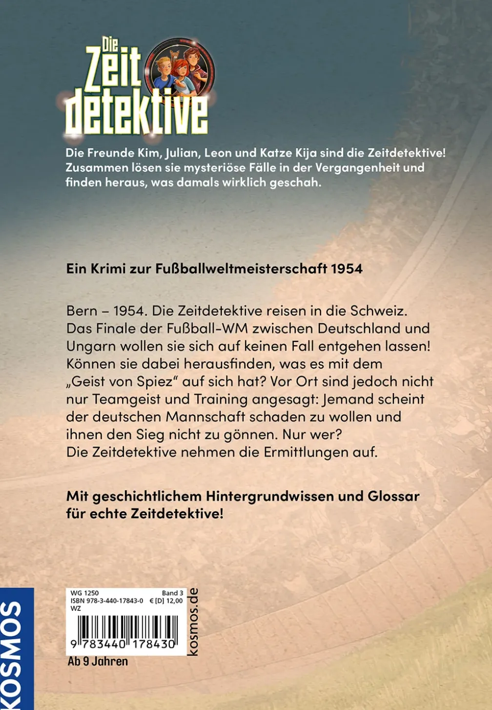 Die Zeitdetektive, 3, Das Wunder von Bern
