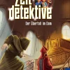 Die Zeitdetektive, 10, Der Überfall im Dom