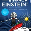 Einfach Einstein!