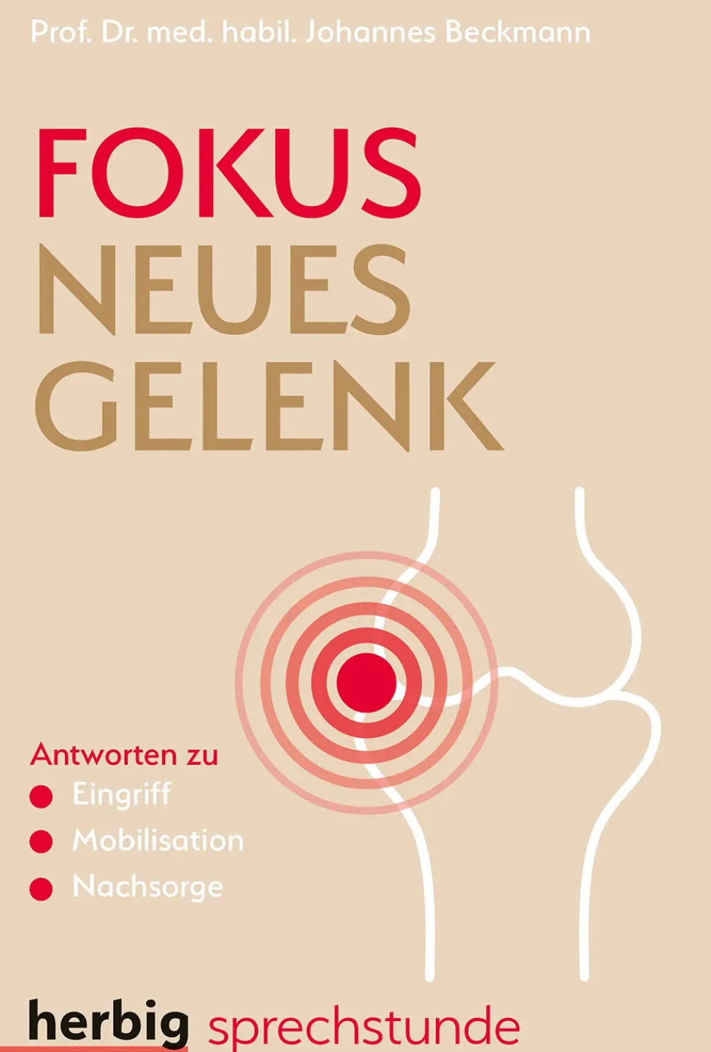Fokus neues Gelenk