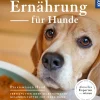 Gesunde Ernährung für Hunde