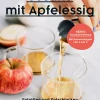 Gesund mit Apfelessig