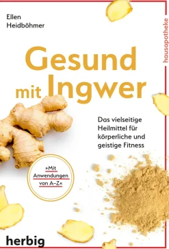 Gesund mit Ingwer