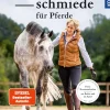 Glücksschmiede für Pferde
