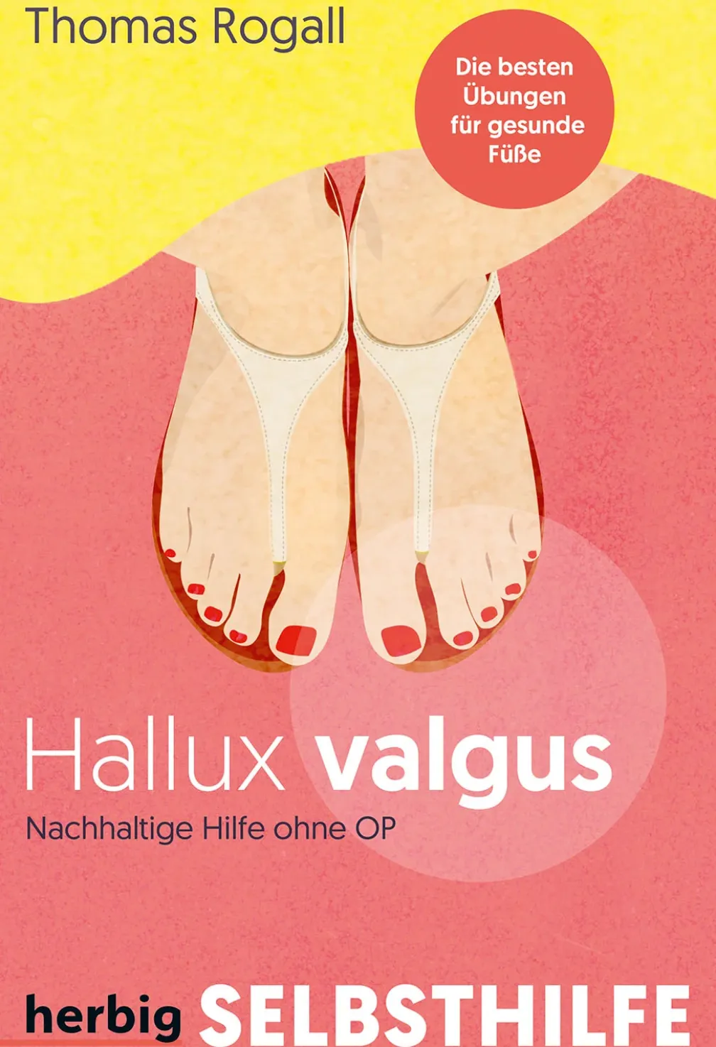 Hallux Valgus - Nachhaltige Hilfe ohne OP