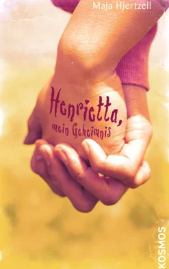 Henrietta, mein Geheimnis