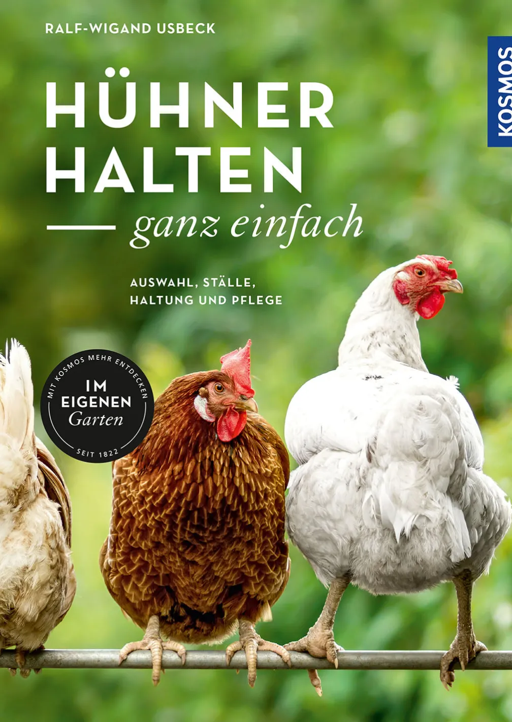 Hühner halten - ganz einfach
