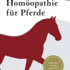 Homöopathie für Pferde