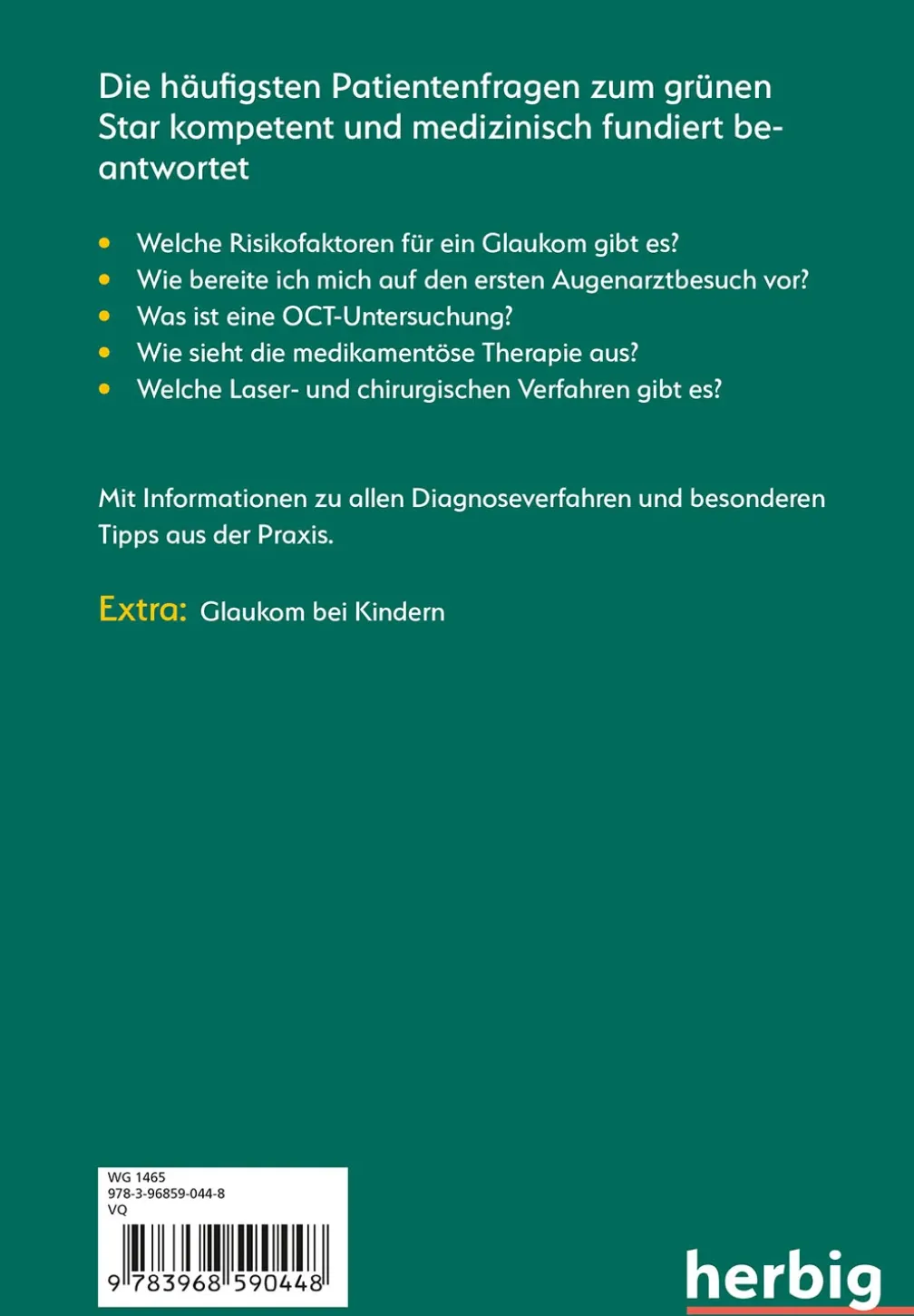 In der Sprechstunde: Grüner Star; Erkennen - verstehen - behandeln