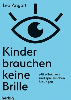 Kinder brauchen keine Brille
