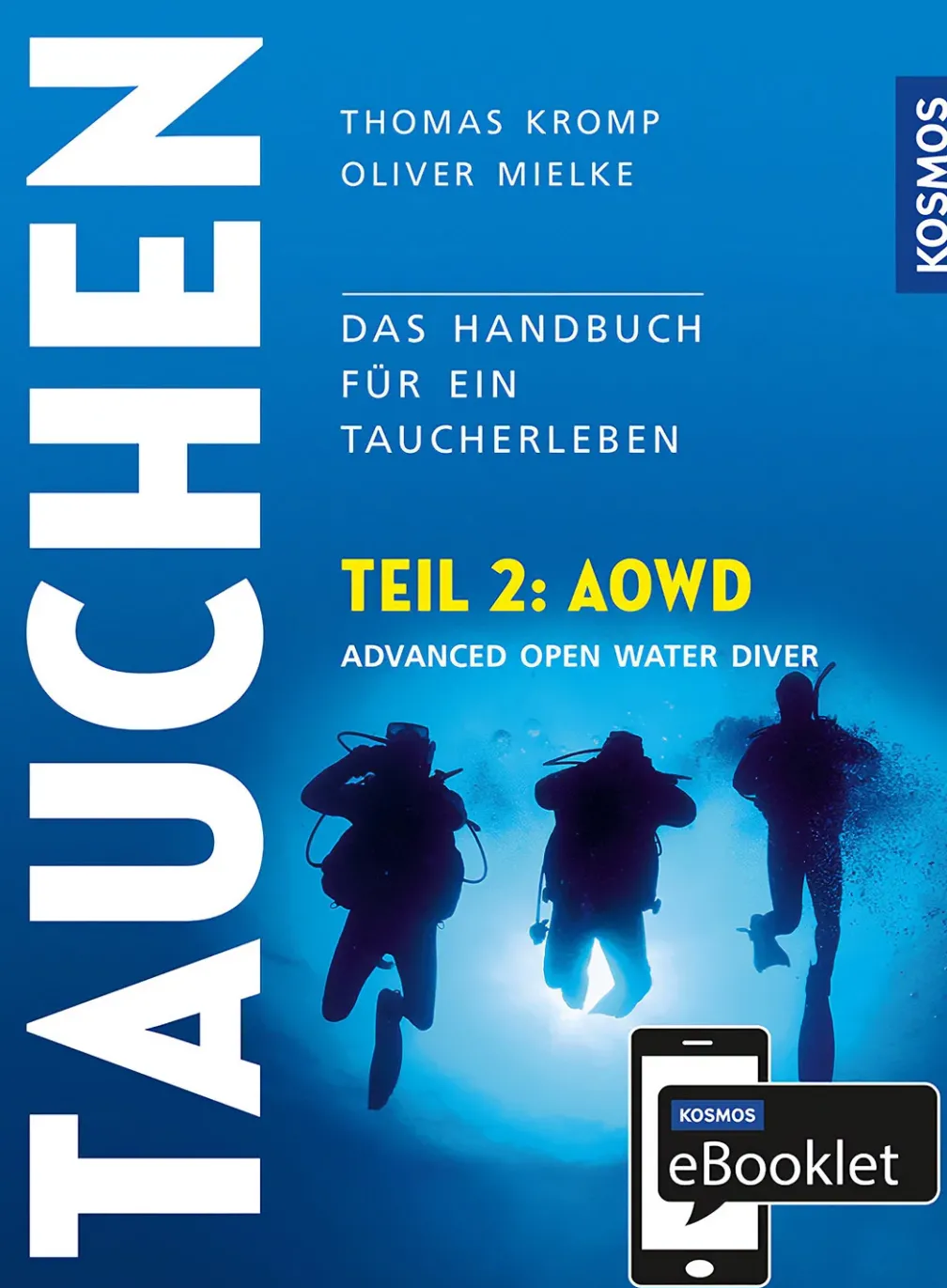 KOSMOS eBooklet: Advanced Open Water Diver (AOWD)