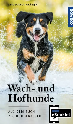 KOSMOS eBooklet: Wach- und Hofhunde - Ursprung, Wesen, Haltung
