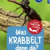 KOSMOS Was krabbelt denn da? Naturführer für Kinder ab 8 Jahren