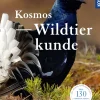 KOSMOS Wildtierkunde