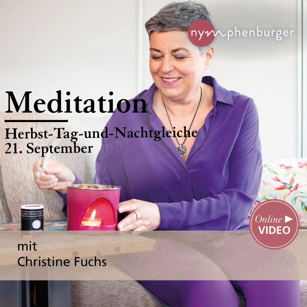 Meditation: Herbst-Tag-und-Nachtgleiche (21. September)