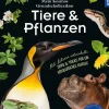 Mein Kosmos Grundschullexikon Tiere & Pflanzen