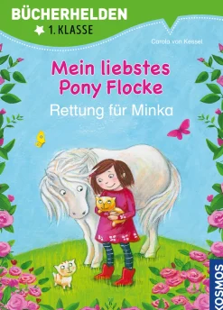 Mein liebstes Pony Flocke, Bücherhelden, Rettung für Minka