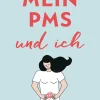 Mein PMS und ich