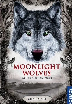 Moonlight wolves, Das Rudel der Finsternis