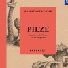 Naturzeit Pilze