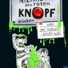 Niemals den roten Knopf drücken 1, oder der Vulkan bricht aus