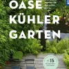 Oase - kühler Garten