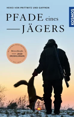 Pfade eines Jägers