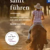 Pferde sanft führen