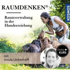 Raumdenken® – Raumverwaltung in der Hundeerziehung mit Ursula Löckenhoff