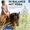 Reiten in Balance mit Yoga