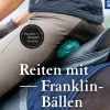 Reiten mit Franklin-Bällen