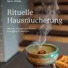 Rituelle Hausräucherung