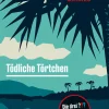 Rocky Beach Crimes. Tödliche Törtchen