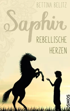 Saphir - Rebellische Herzen