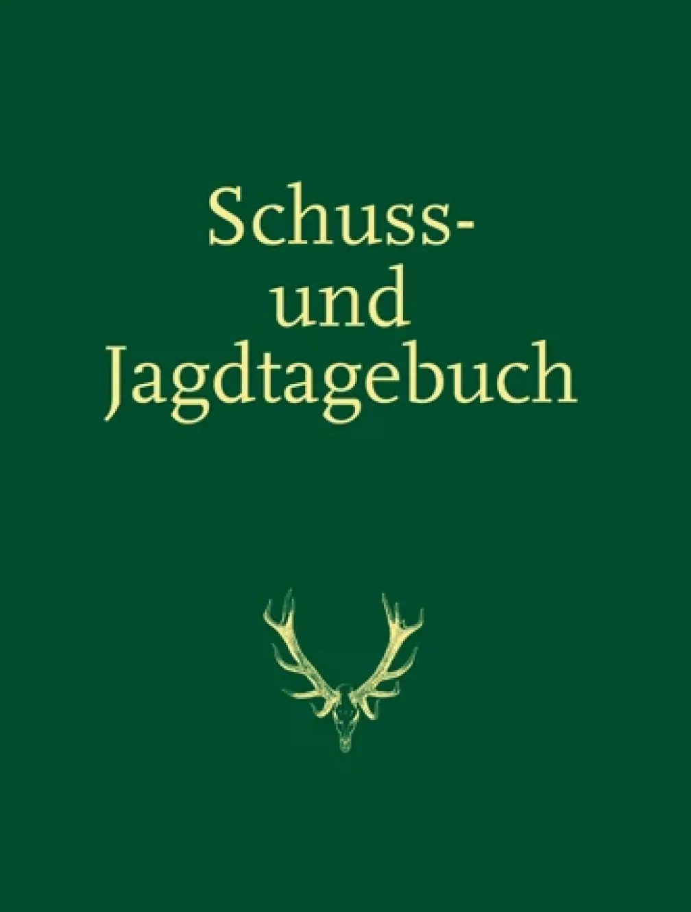 Schuss- und Jagdtagebuch
