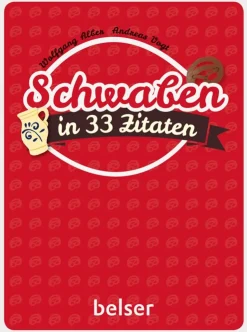 Schwaben in 33 Zitaten
