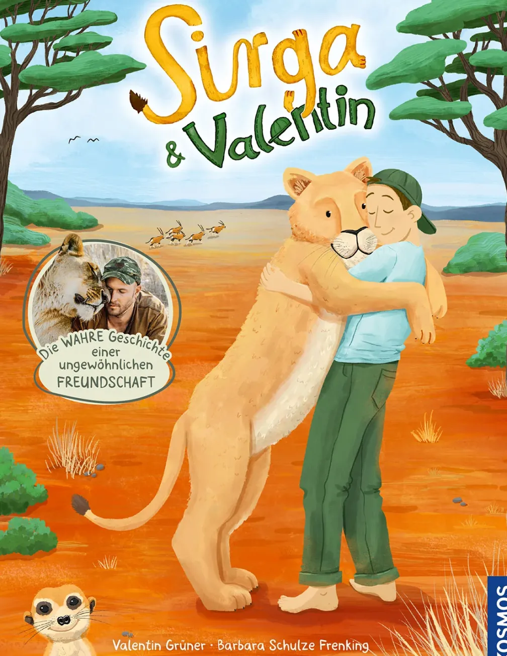 Sirga und Valentin. Die wahre Geschichte einer ungewöhnlichen Freundschaft