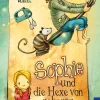 Sophie und die Hexe von nebenan