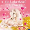 Sternenfohlen, 20, Ein Liebesbrief für Wolke