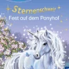 Sternenschweif, Bücherhelden 2. Klasse, Fest auf dem Ponyhof