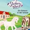 Sternenschweif, Bücherhelden 2. Klasse, Ein Einhorn in der Schule