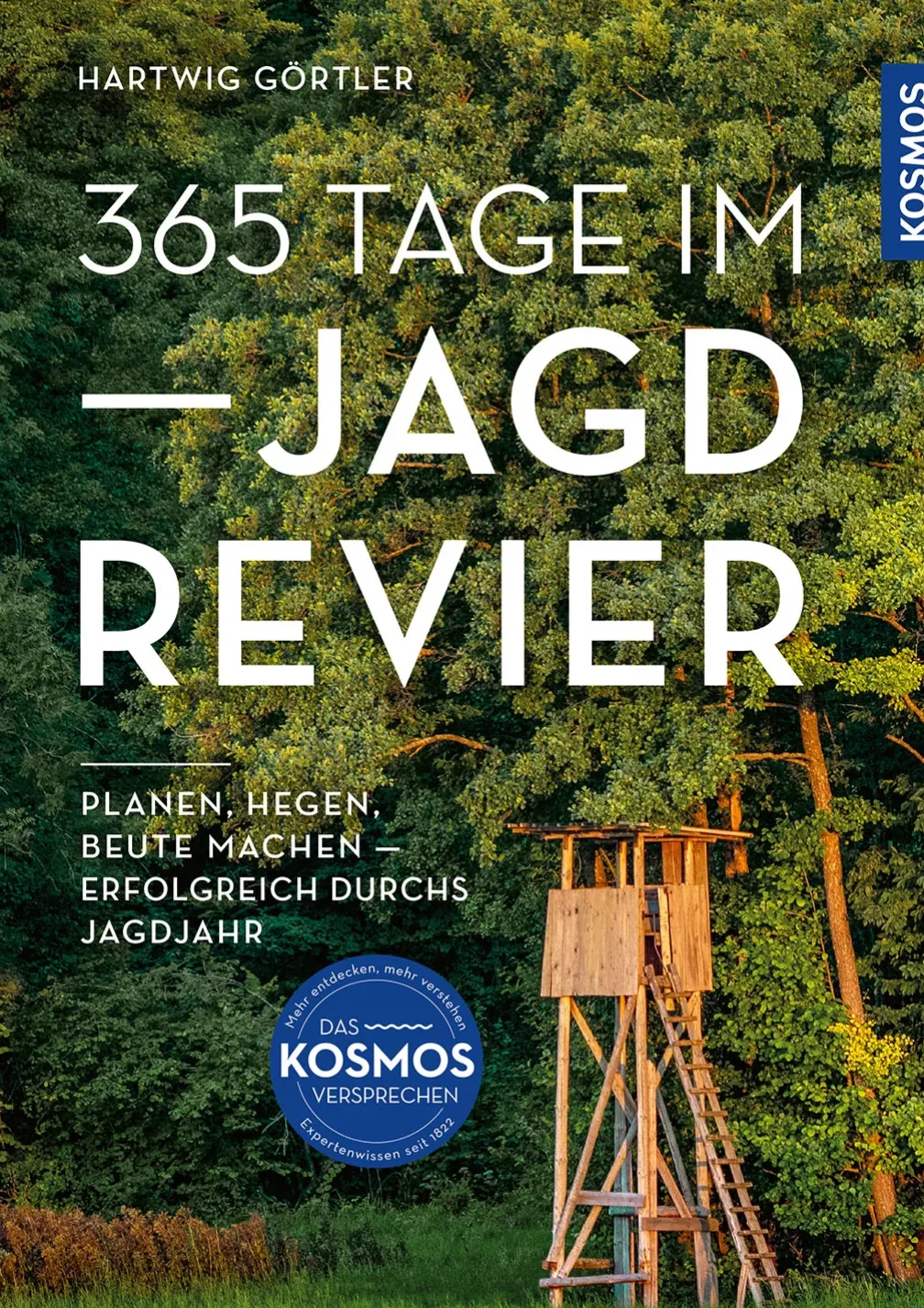 365 Tage im Jagdrevier