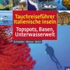 Tauchreiseführer Italienische Inseln